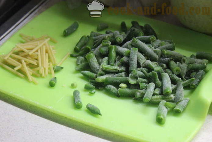 Paastuaja köögiviljasupp rohelised oad - kuidas kokk köögiviljasupp kodus, samm-sammult retsept fotod