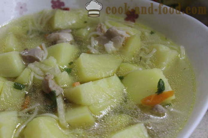 Vermicelli supp kana ja kartulid - kuidas valmistada maitsev kartuli supp nuudlitega ja kana koos samm-sammult retsept fotod