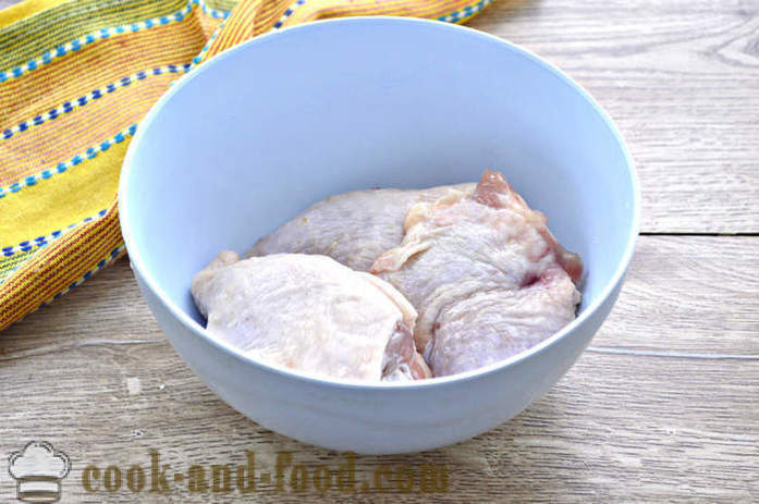 Küpsetatud kana reie- ahjus - kuidas kokk kana reie- varrukas koorik, samm-sammult retsept fotod