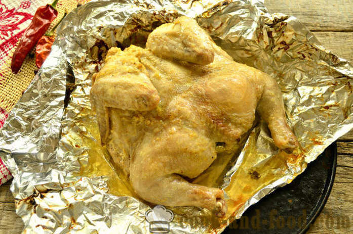 Terve kana fooliumis küpsetatud ahjus - kuidas kokk kana ahju fooliumiga, mille samm-sammult retsept fotod
